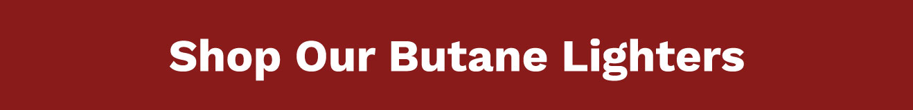 Shop Our Butane Lighters Buy Button